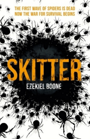 Książka Skitter Ezekiel Boone