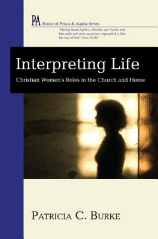 Carte Interpreting Life Patricia C. Burke
