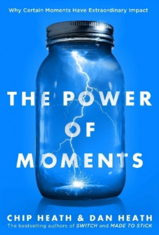 Kniha The Power of Moments Dan Heath