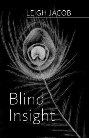 Libro Blind Insight Leigh Jacob