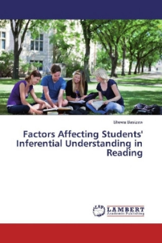 Kniha Factors Affecting Students' Inferential Understanding in Reading Shewa Basizew