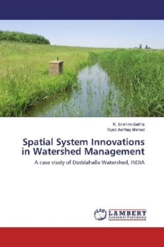 Buch Spatial System Innovations in Watershed Management K. Ibrahim-Bathis