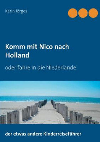 Carte Komm mit Nico nach Holland Karin Jörges