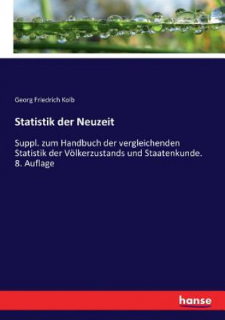 Книга Statistik der Neuzeit Georg Friedrich Kolb