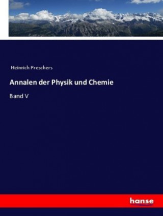 Carte Annalen der Physik und Chemie Heinrich Preschers