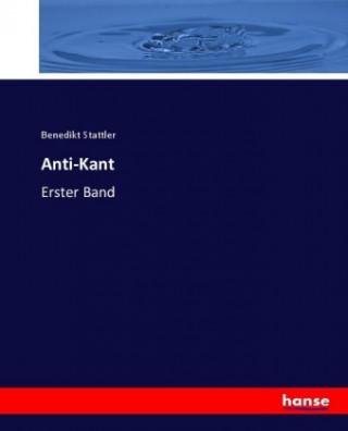 Book Anti-Kant Benedikt Stattler