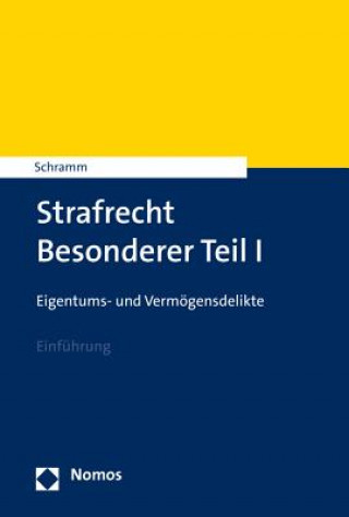 Könyv Strafrecht Besonderer Teil I Edward Schramm