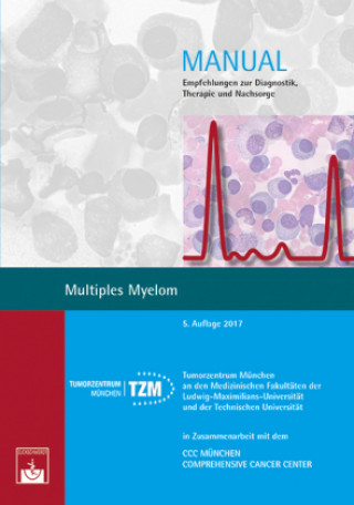 Kniha Multiples Myelom Tumorzentrum München