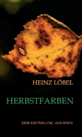 Książka Herbstfarben Heinz Löbel