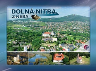 Kniha Dolná Nitra z neba Milan Paprčka