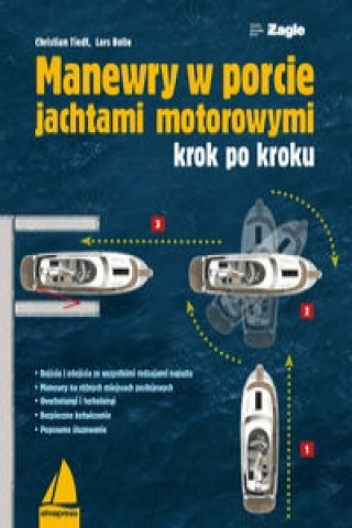 Kniha Manewry w porcie jachtami motorowymi Christian Tiedt