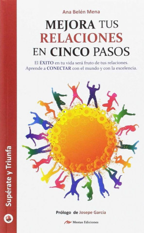 Libro MEJORA TUS RELACIONES EN CINCO PASOS 