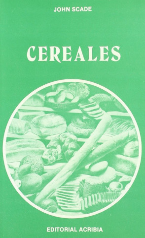 Kniha Cereales John Scade