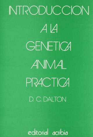 Carte Introducción a la genética animal práctica Clive Dalton
