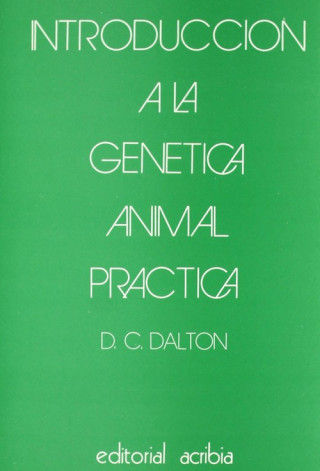 Książka Introducción a la genética animal práctica Clive Dalton