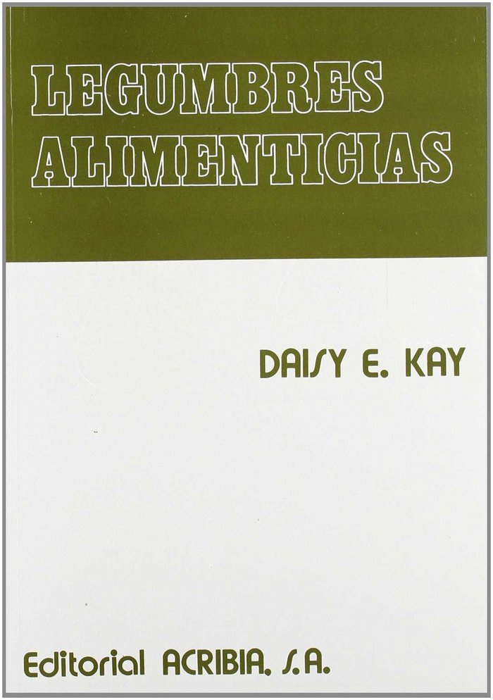 Kniha Legumbres alimenticias Daisy E. Kay