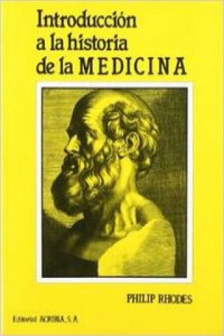 Book Introducción a la historia de la medicina Philip Rhodes