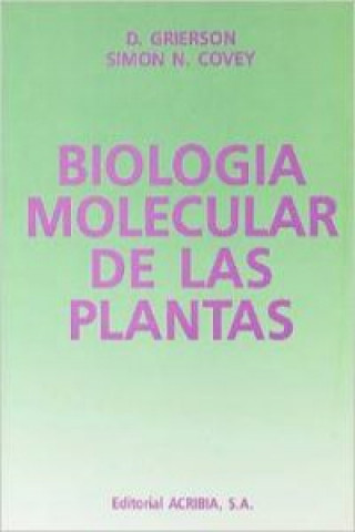 Kniha Biología molecular de las plantas D. Grierson