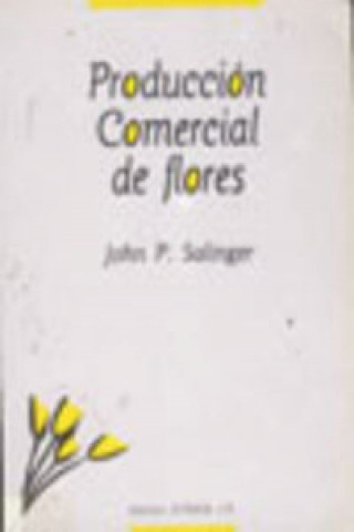 Książka Producción comercial de flores J. P. Salinger