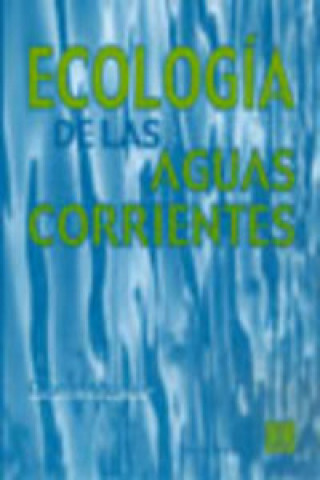 Kniha Ecología de las aguas corrientes Eugene Angelier