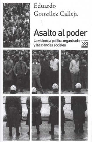 Kniha Asalto al poder EDUARDO GONZALEZ CALLEJA