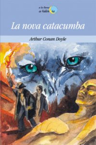 Könyv La nova catacumba Arthur Conan - Sir - Doyle