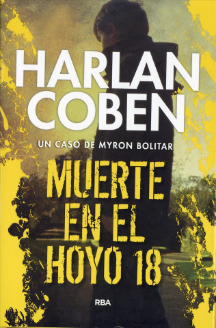 Knjiga Muerte en el hoyo 18 HARLAN COBEB