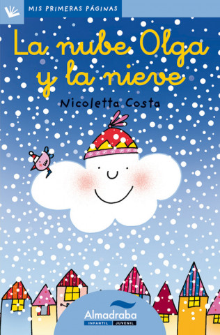 Kniha La nube Olga y la nieve (letra cursiva) 