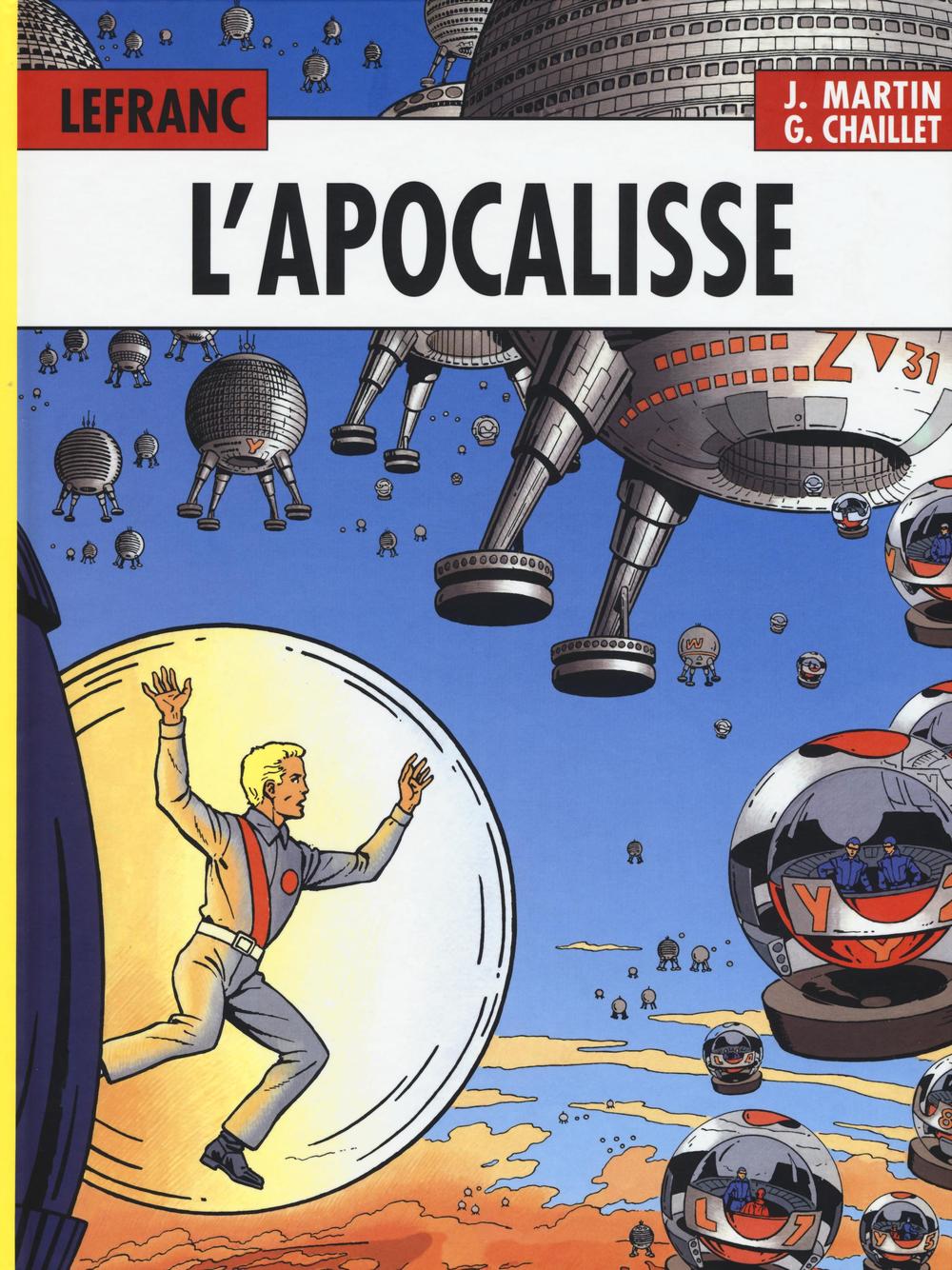 Kniha L'Apocalisse. Lefranc l'integrale (1987-1997) Gilles Chaillet