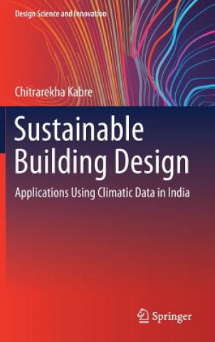Könyv Sustainable Building Design Chitrarekha Kabre