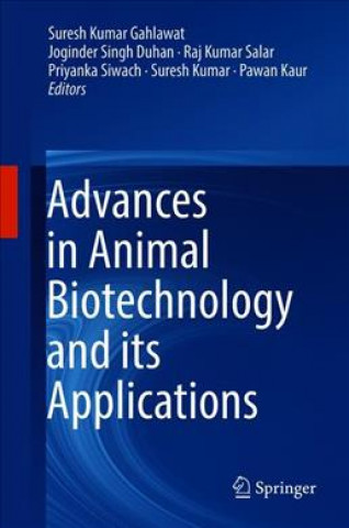 Kniha Advances in Animal Biotechnology and its Applications Suresh Kumar Gahlawat