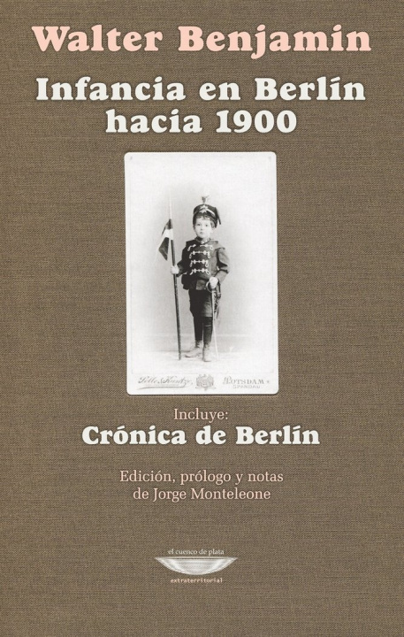 Carte INFANCIA EN BERLIN HACIA 1900 - CRONICA DE BERLIN 
