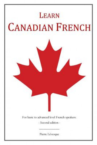 Livre Learn Canadian French Pierre Levesque