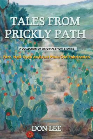 Carte Tales From Prickly Path Don Lee