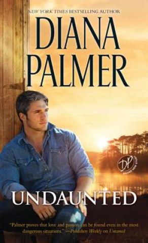 Kniha Undaunted Diana Palmer