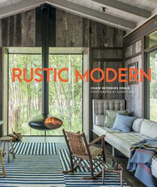 Kniha Rustic Modern Chase Reynolds Ewald