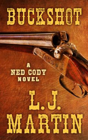 Book Buckshot L. J. Martin