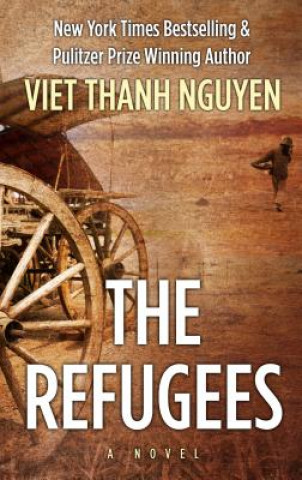 Könyv The Refugees Viet Thanh Nguyen