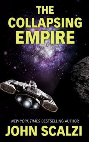 Książka The Collapsing Empire John Scalzi