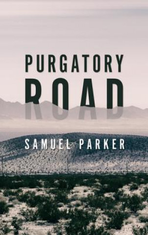 Kniha Purgatory Road Samuel Parker