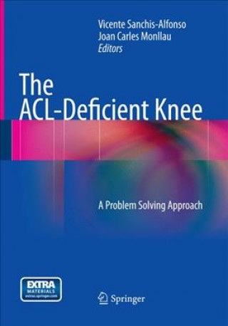 Könyv ACL-Deficient Knee Vicente Sanchis-Alfonso