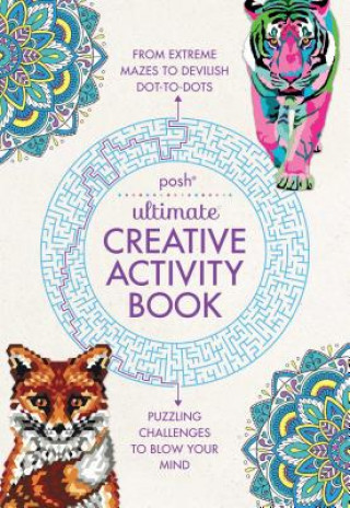 Knjiga Posh Ultimate Creative Activity Book Andrews McMeel Publishing