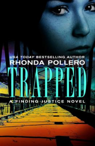 Knjiga Trapped Rhonda Pollero
