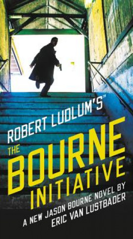 Kniha Robert Ludlum's (TM) The Bourne Initiative Eric Van Lustbader