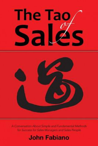 Knjiga Tao of Sales John Fabiano