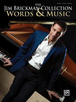 Kniha JIM BRICKMAN COLL WORDS & MUSI Jim Brickman