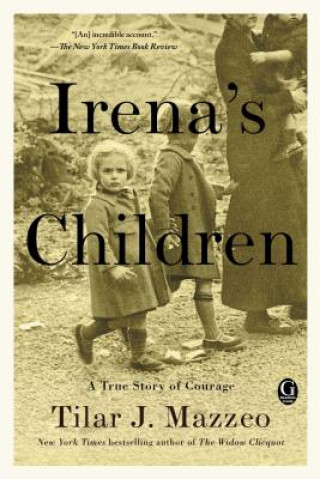 Книга Irena's Children: A True Story of Courage Tilar J. Mazzeo