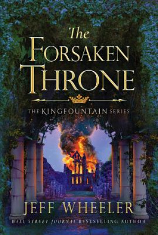 Book Forsaken Throne Jeff Wheeler