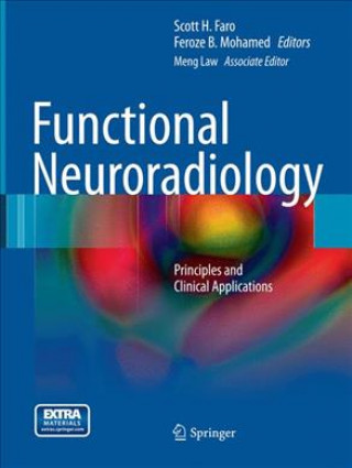 Könyv Functional Neuroradiology Scott H. Faro