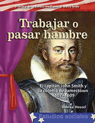Könyv SPA-TRABAJAR O PASAR HAMBRE (W Debra Housel